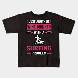 Wine Drinker Surfing Surf Surfer Kids T-Shirt